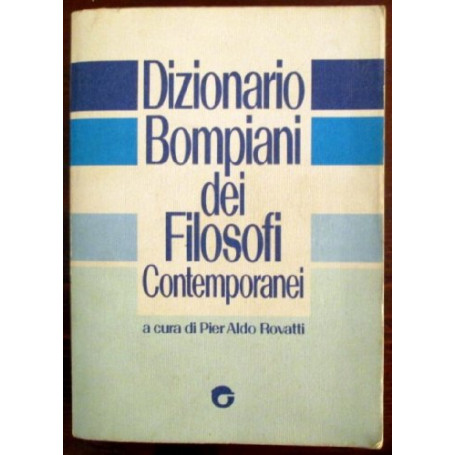 Dizionario Bompiani dei filosofi contemporanei