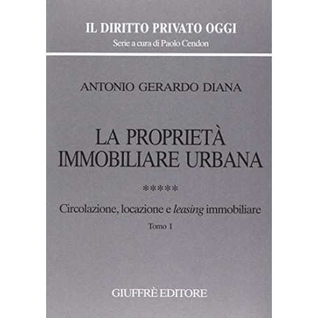 La proprietà  immobiliare urbana. Circolazione