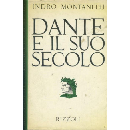 Dante e il suo secolo