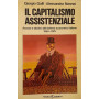 Il capitalismo assistenziale: ascesa e declino del sistema economico 1960-1975