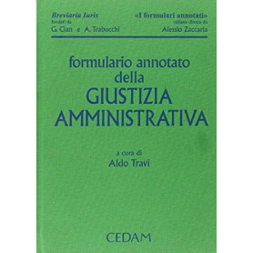 Formulario annotato della giustizia amministrativa. Con CD-ROM mancante. Testo a doppia colonna.