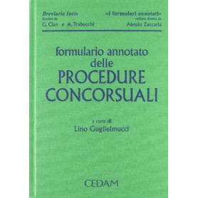 Formulario annotato delle procedure concorsuali. Con CD-ROM