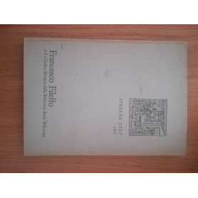 Francesco Filelfo e il Codice Sforza della Biblioteca Reale di Torino