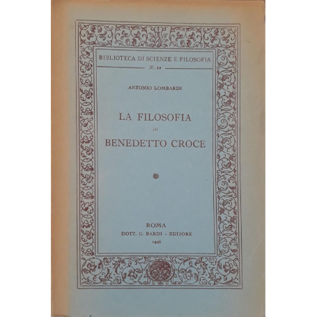 La filosofia di Benedetto Croce
