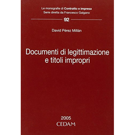 Documenti di legittimazione e titoli impropri