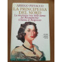 La principessa del Nord. La misteriosa vita della dama del Risorgimento: Cristina di Belgioioso