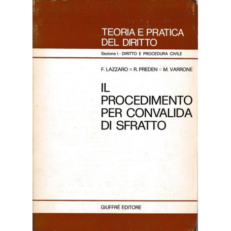 Il procedimento per convalida di sfratto