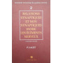 Relations synaptiques et non synaptiques entre les elements nerveux (T 2)