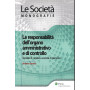 Responsabilità  dell'organo amministrativo e di controllo : società  di capitali e società  di persone