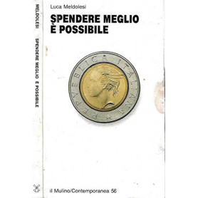 Spendere meglio è possibile