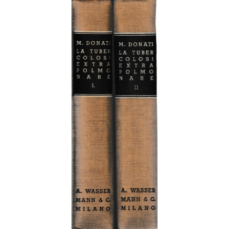 La tubercolosi extrapolmonare. Volumi I-II