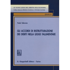 Gli accordi di ristrutturazione dei debiti nella legge fallimentare