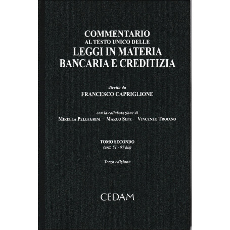 Commentario al Testo Unico delle leggi in materia bancaria e creditizia