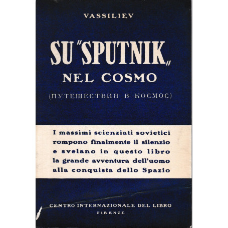 Su "Sputnik" nel cosmo