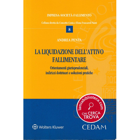 La liquidazione dell'attivo fallimentare