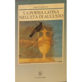 La poesia latina nell'età  di Augusto