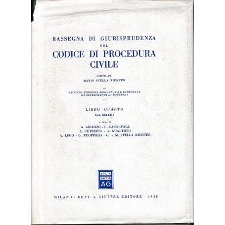 Rassegna di Giurisprudenza sul Codice di Procedura Civile