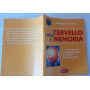 Salva cervello e memoria