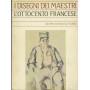 I disegni dei maestri. L'ottocento francese