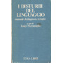 I disturbi del linguaggio. Manuale di diagnosi e terapia