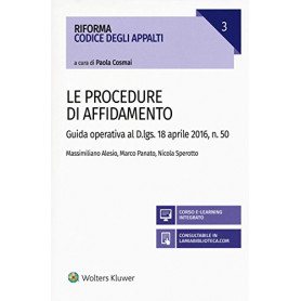 Procedure di affidamento. Guida operativa al D.lgs. 18 aprile 2016