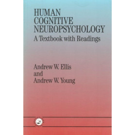 Human cognitive neuropsychology : a textbook with readings