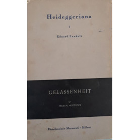 Heideggeriana (n.1) - Gelassenheit