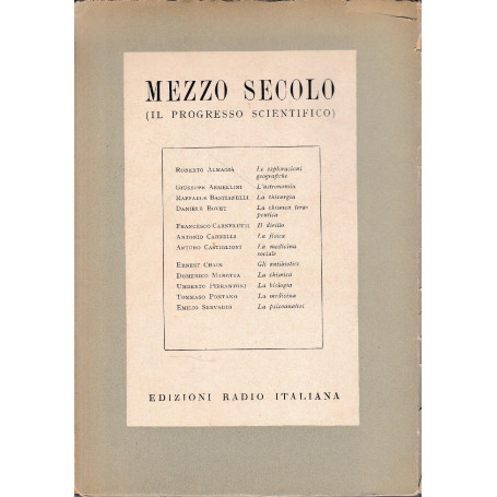 Mezzo secolo (il progresso scientifico)