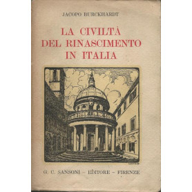 LA CIVILTA' DEL RINASCIMENTO IN ITALIA
