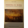 Finestra su Roma: vicende-personaggi-folklore-curiosità