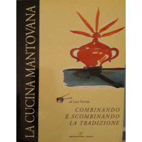 Combinando e scombinando la tradizione