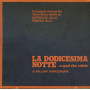 La dodicesima notte..o quel che volete. Brochure teatrale