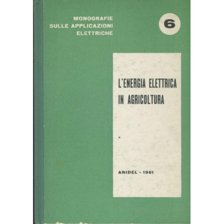 L'energia elettrica in agricoltura