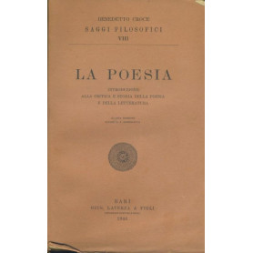 La poesia. Introduzione alla critica e storia della poesia e della letteratura