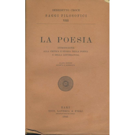 La poesia. Introduzione alla critica e storia della poesia e della letteratura