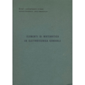 Elementi di matematica ed elettrotecnica generale
