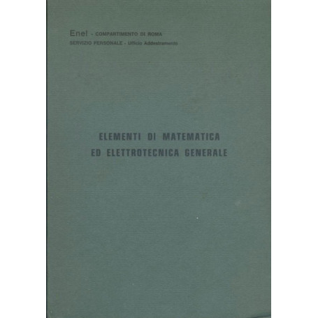Elementi di matematica ed elettrotecnica generale