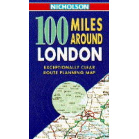 Nicholson 100 Miles Around London