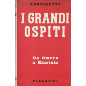 I grandi ospiti. Da Omero a Einstein
