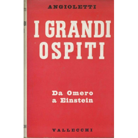 I grandi ospiti. Da Omero a Einstein