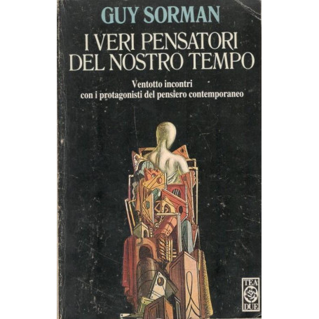 I veri pensatori del nostro tempo