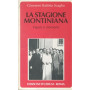 La stagione montiniana. Figure e momenti