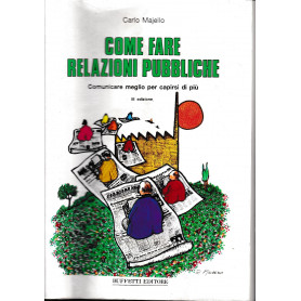 Come fare pubbliche relazioni