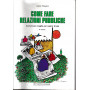 Come fare pubbliche relazioni