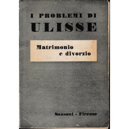 I problemi di Ulisse Matrimonio e divorzio