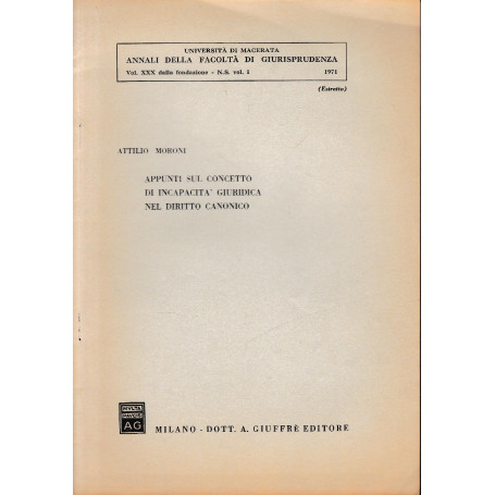Annali della Facoltà  di Giurisprudenza vol. XXX dalla fondazione - N. S. - Vol. 1 - 1971 (estratto)