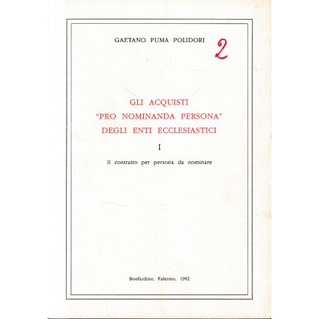 Gli acquisti pro nominada persona degli enti ecclesiastici