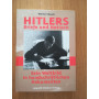 Hitlers Briefe und Notizen: Sein Weltbild in handschriftlichen Dokumenten