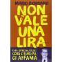 Non vale una lira. Euro