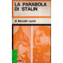 La parabola di Stalin